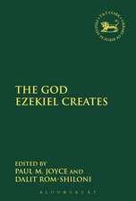 The God Ezekiel Creates