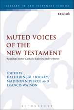 Muted Voices of the New Testament