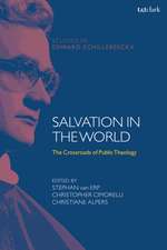 Salvation in the World: The Crossroads of Public Theology