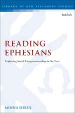 Reading Ephesians: Exploring Social Entrepreneurship in the Text