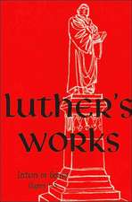 Luther's Works, Volume 1 (Genesis Chapters 1-5)