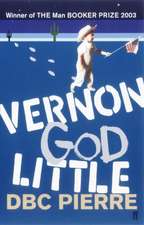 Pierre, D: Vernon God Little