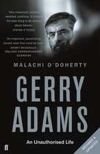 O'Doherty, M: Gerry Adams: An Unauthorised Life