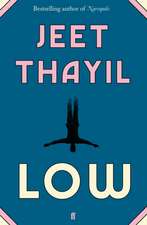 Thayil, J: Low
