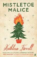 Mistletoe Malice