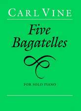 Five Bagatelles