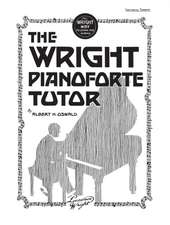 Wright Piano Forte Tutor