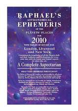 Raphael's Astronomical Ephemeris of the Planets' Places: A Complete Aspectarian