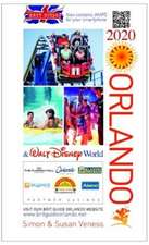 Verness, S: Brit Guide to Orlando 2020