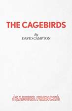 The Cagebirds