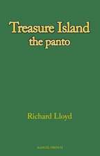 Treasure Island the Panto: A Pantomime