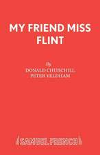 My Friend Miss Flint