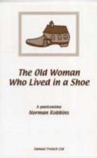 The Old Woman Who Lived in a Shoe - A Pantomime