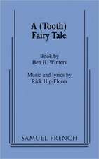 A (Tooth) Fairy Tale