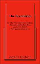 The Secretaries