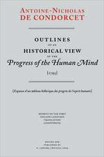 Outlines of an Historical View of the Progress of the Human Mind