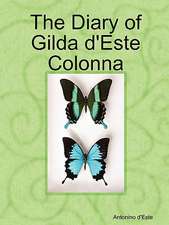 The Diary of Gilda D'Este Colonna