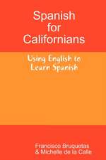 Spanish for Californians