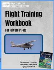 Flight Training Workbook for Private Pilots