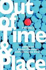 Out of Time & Place: An Anthology of Plays by Members of the Women's Project Playwrights Lab, Volume 1