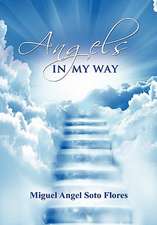 Angels in My Way