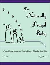 The Naturally Frugal Baby