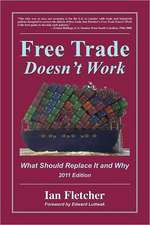 Free Trade Doesn't Work