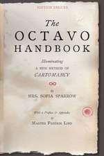 The Octavo Handbook - Edition Deluxe