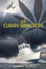 The Cuban Sanction: Finding Rapture Here on Earth