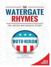 The Watergate Rhymes