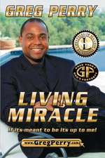 Living Miracle