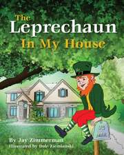 The Leprechaun in My House