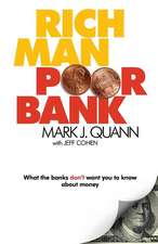 Rich Man Poor Bank