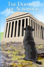 The Dog on the Acropolis