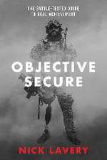 Lavery, N: Objective Secure