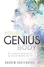 YOUR GENIUS BODY