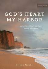 God's Heart, My Harbor