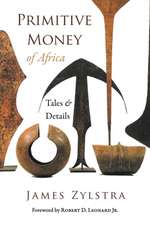 Primitive Money of Africa