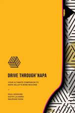 Drive Through Napa