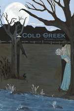 Cold Creek