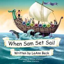 When Sam Set Sail