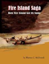 Fire Island Saga