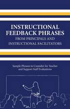 Instructional Feedback Phrases from Principals & Instructional Facilitators