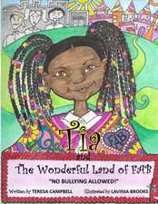 Tia and the Wonderful Land of FAB: "No Bullies Allowed"