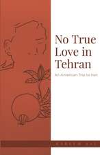 No True Love in Tehran