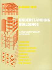 Understanding Buildings a Multidisciplinary Approach