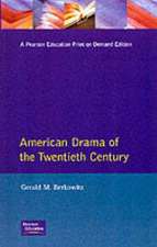 American Drama of the Twentieth Century