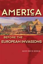 America Before the European Invasions