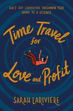 Time Travel for Love and Profit