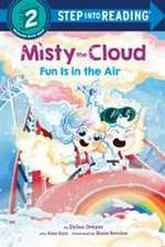 Misty the Cloud: Fun Is in the Air